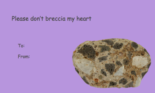 dieorite: Happy geology valentines day :) part 1