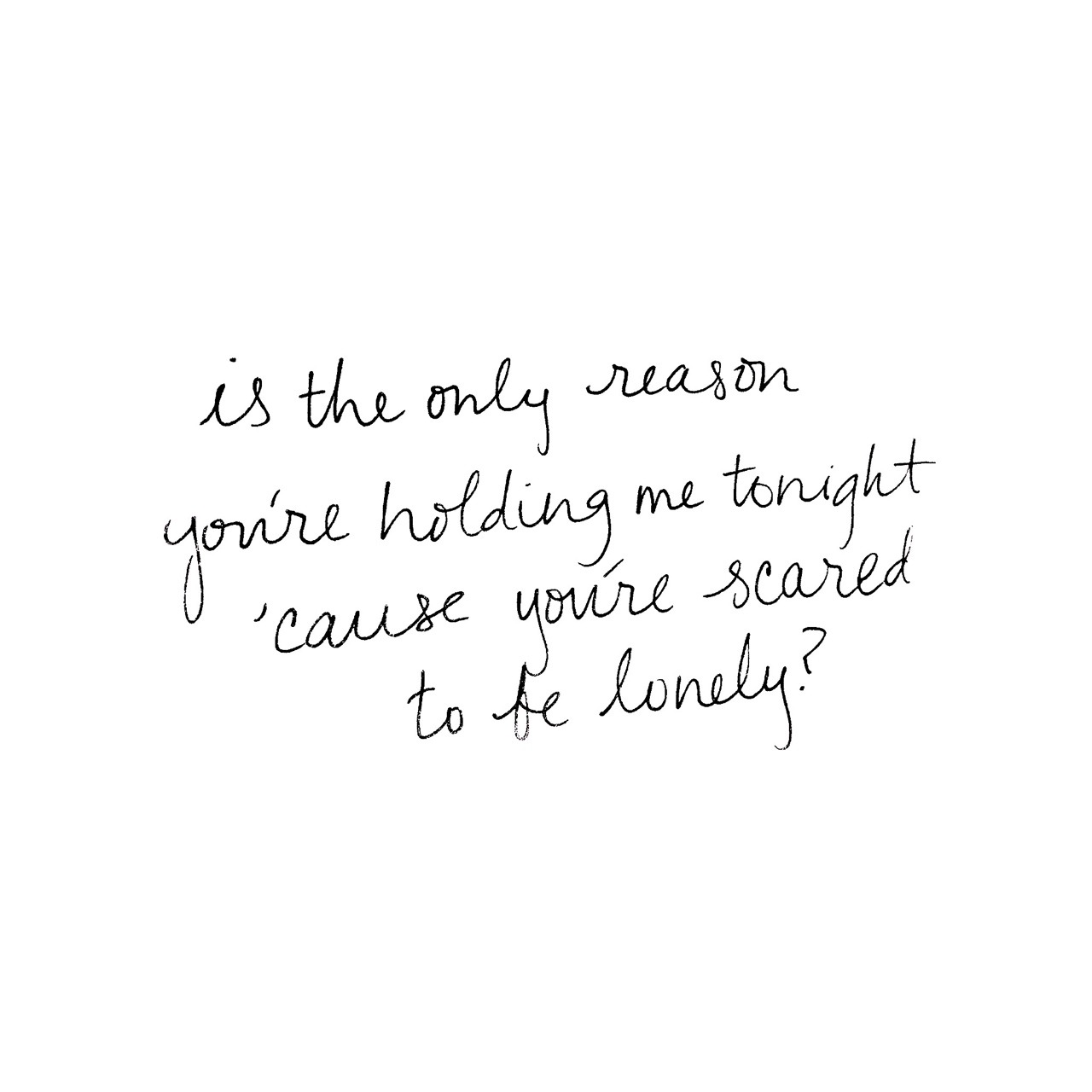 little bits of lyrical love — Scared to Be Lonely // Dua Lipa