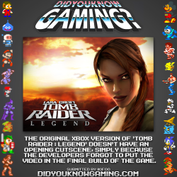 didyouknowgaming:  Tomb Raider: Legend.http://www.vgfacts.com/trivia/780/