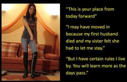 &ldquo;That is your place from today forward&rdquo; &ldquo;I may have moved in because my first husband died and my sister felt she had to let me stay.&rdquo; &ldquo;But I have certain rules I live by. You will learn more as the days pass.&rdquo;