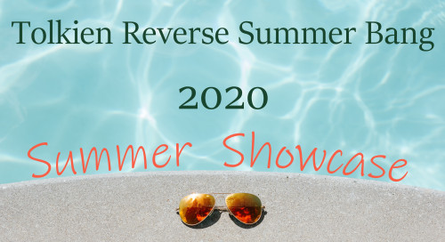 tolkienrsb:Hello and welcome to the TRSB20 Summer Showcase!Today we bring you the lovely writer and 