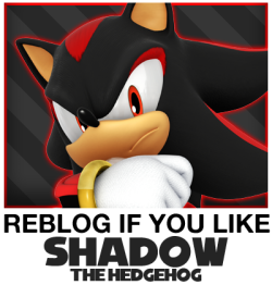 sonic5567:  Sonic: Yeah! I like Shadow, he is really awesome even though we fight sometimes, he’s alright!