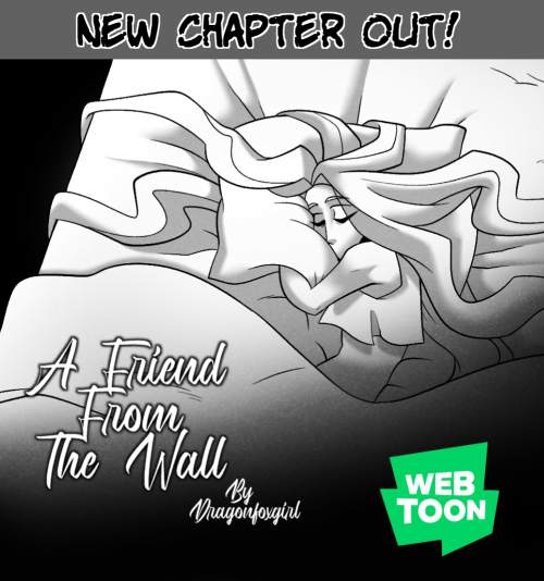 dragonfoxgirl: A Friend From The Wall - CHAPTER 7 is OUT! Over a month of work and 12 New Beautiful