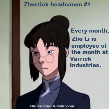 zhurricktea:  Zhurrick Headcanon #1: Every month, Zhu Li is employee of the month