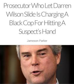 scrapes:  sushinfood:  goth1988:  doommap1999:  mayushii:  if this isn’t fucked up idk what is  xx  imma fuck him up   “Officer Darren Wilson is White, I am a Black Officer. Wilson didn’t do a report, I also chose not to do a report. Both subjects