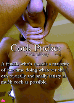 Kuntsusan:cock Pocket (Adj)  A Female Who Spends A Majority Of Her Time Doing Whatever