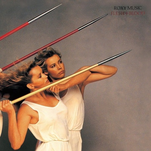 theblackpiglimited: Flesh and Blood / Roxy Music / 1980