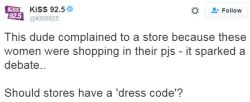 thetrippytrip:    Slap the shit out of me if my life ever gets so pathetic that i get angered by people walking around a store in their pajamas.   Lets justst start to complain everytime we see men in siuts, because men in suits want to destroy the world.