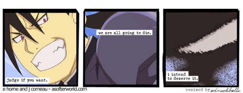 asofterfullmetal:
“ my last words will be “yeah, i had that coming.” ”