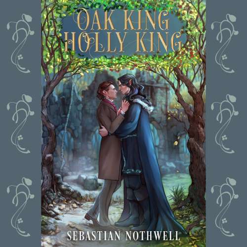 Thanks to C. E. Janecek for this lovely review of Oak King Holly King!~OAK KING HOLLY KING by Sebast