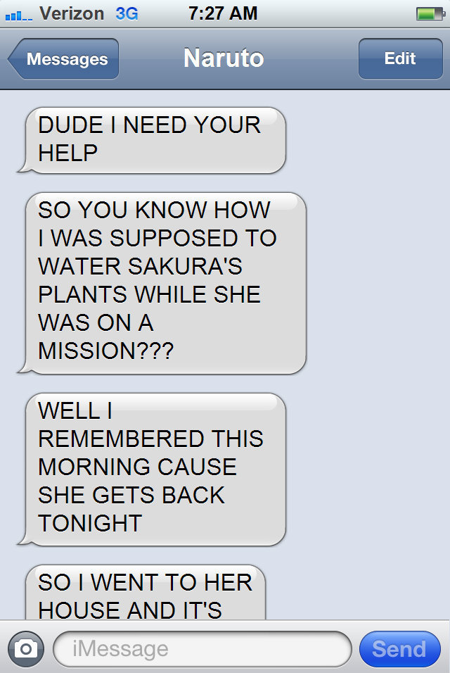 textsfromshinobi:  Naruto is a horrible house-sitter.