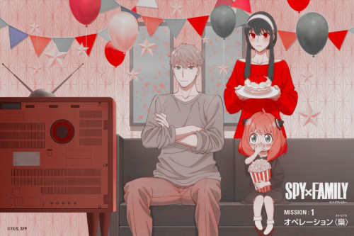 SPY X FAMILY : VISUALS FOR EPISODES 1-7 ! .*. *.