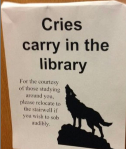 mysharona1987: Some more funny library signs.