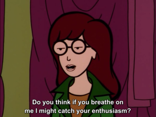 the-cake-is-lie:  mayorofcans:  flexibilitas-cerea:  Sarcasm of Daria, very part 1. Here the second part.  Was Daria even real  Daria is my spirit animal