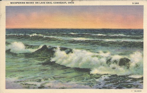 Postcard: “Whispering Waves on Lake Erie, Conneaut, Ohio,” Card mailed and postmarked 1957.This is a
