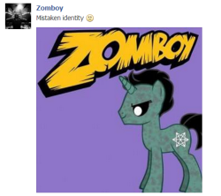Zomboy is 20% cooler now (that Pony Creator hurts my eyes tho)