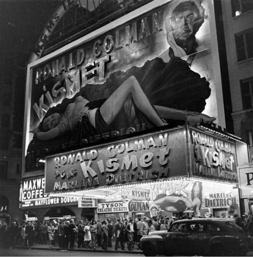yesterdaysprint:  Kismet starring Ronald Colman and Marlene Dietrich, Broadway & Times Square, S