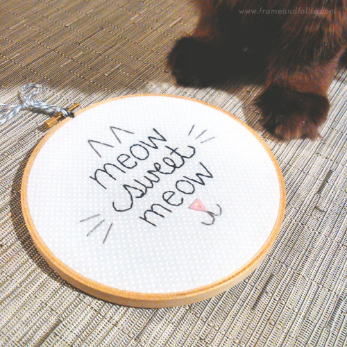 MEOW SWEET MEOW How purrfect is this hand-embroidered hoop art, crafted by the very talented Miss Tw