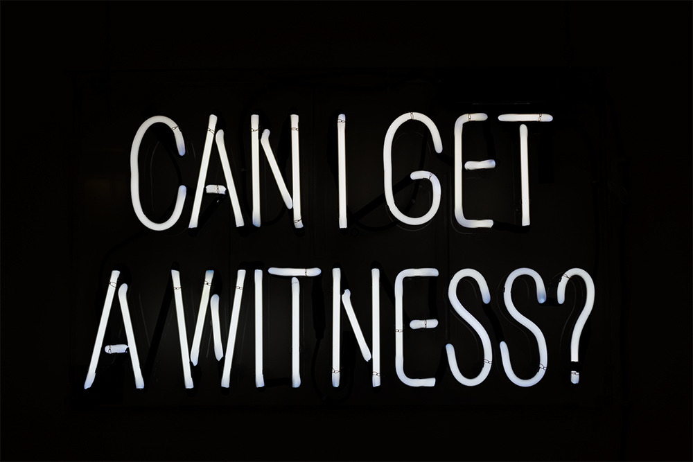  Can I Get A Witness?Nafis White | 2014 | website .  facebook . twitterNeon &amp;