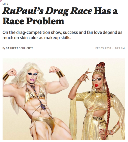 toinfinityandbeyonce:slate.com/human-interest/2018/02/rupauls-drag-race-queens-see-racism-in