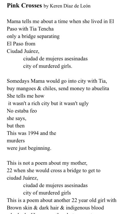 manitasdemiel:A poem I wrote on the femicide in Ciudad Juárez / a call to end violence agains