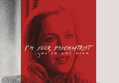 willandhisdogs-deactivated20130:I’m your psychiatrist. You’re not mine.