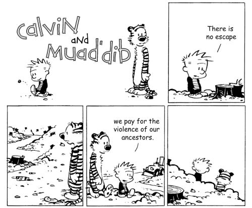 There Is No Escape - We Pay For The Violence Of Our Ancestors.