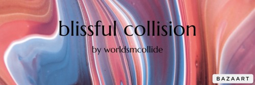 Blissful Collision Words: 8,822 Rating: Explicit