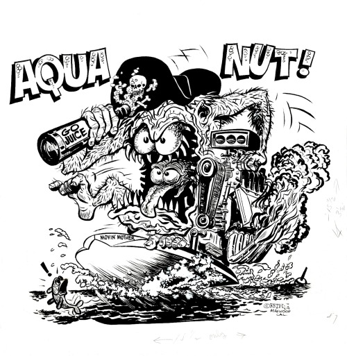 Aqua Nut (1963) Ed Big Daddy Roth