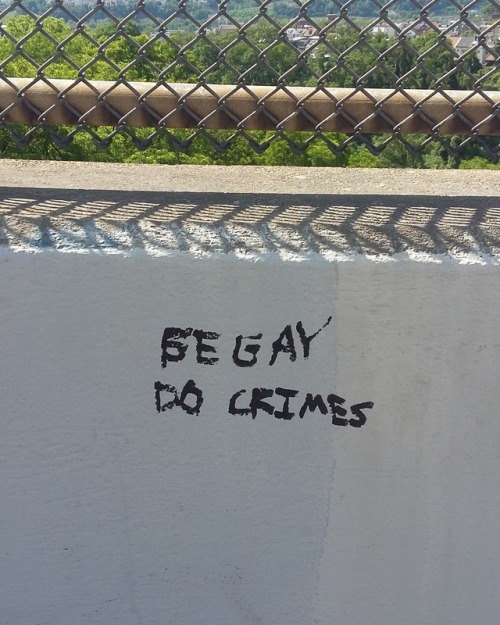 queergraffiti: pghgraffiti: Be gay Do crimes Pittsburgh, Pennsylvania, USA 