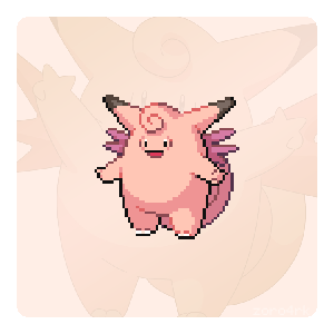 zoro4rk:Pink Pals [1/?]: Cleffa, Clefairy, Clefable & Igglybuff, Jigglypuff, Wigglytuff & Cl
