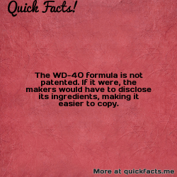 dailycoolfacts:  Quick Fact: The WD-40 formula is not patented. If it were, the… | For more info about this fact visit: https://ift.tt/2NQZZM5