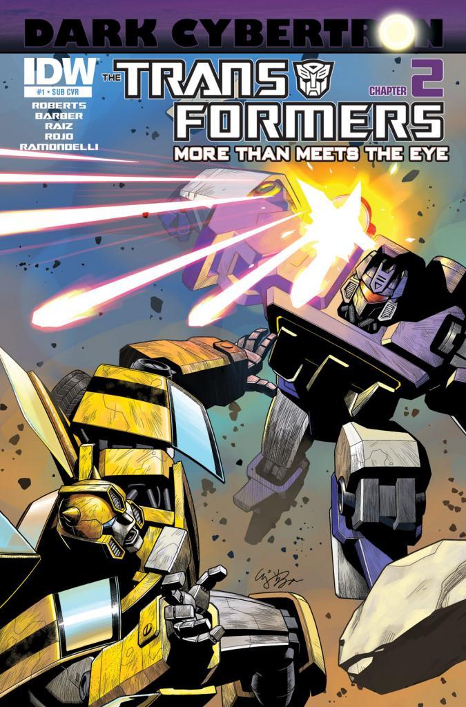 serikaizumi:  Transformers: Dark Cybertron #1—SPOTLIGHTJames Roberts &amp;