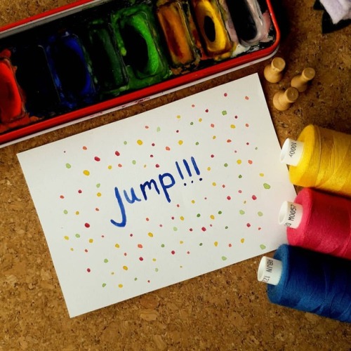 ***Day 23- of @joannehawker #marchmeetthemaker Tip/Advice***Jump: before you overthink it Thats my