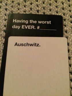 shnetski:  So I was looking at Cards Against Humanity pictures and found this. I laughed at this for roughly 10 minutes. Pretty sure I’m going to hell now.  You&rsquo;re not alone&hellip;