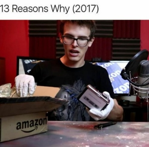 13 reasons why