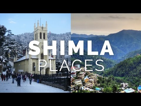 Top 10 Tourist Places to Visit in Shimla | India | Himachal Pradesh | Places to Travel      alojapan