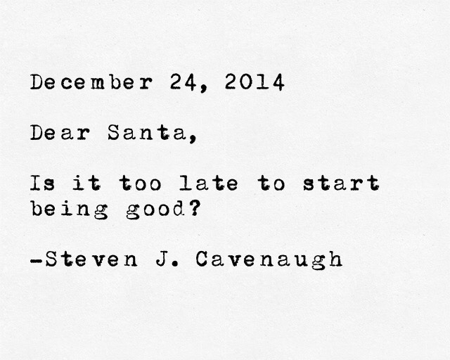 scavenaugh:  Dear Santa