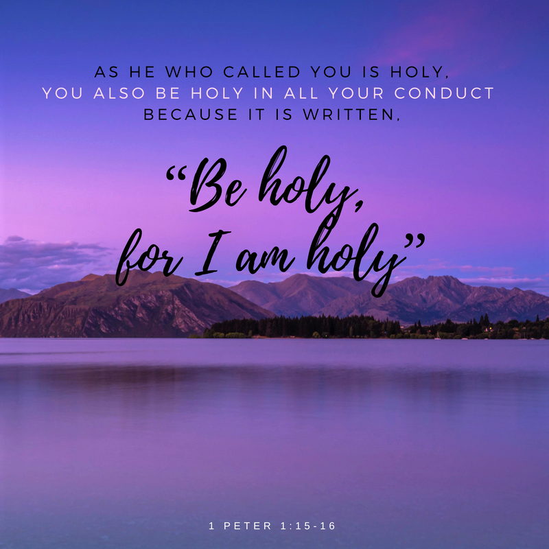 The Living 1 Peter 1 15 16 NKJV But As He Who Called You 