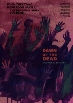 antoniostella:  Posters for “Dawn of the Dead” - 1978 by George A. Romero. 
