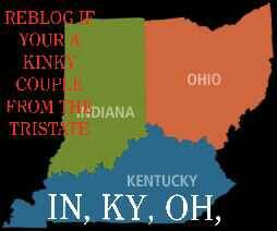 bigsexykev: couple4fun-ky: southernindianacouple96: REBLOG if your from the tristate area of Indiana