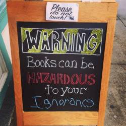 ebookfriendly: Books can be hazardous to your ignorance! http://ebks.to/2gOOzZq