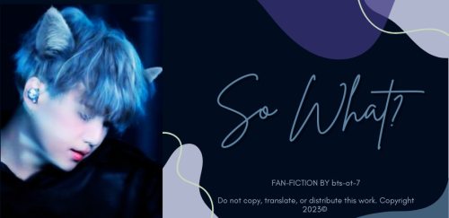So What? | MYG | Chapter5