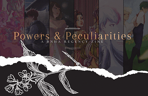 bnharegencyzine: bnharegencyzine:   PREORDERS ARE NOW OPEN! MARCH 4 - APRIL 17  Power and Pecul