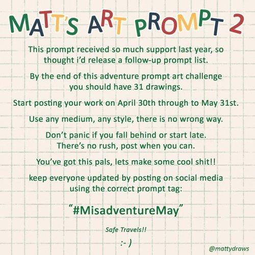 Are you n&rsquo; yer pals ready for your next adventure art prompt?  Matt’s Art Promp