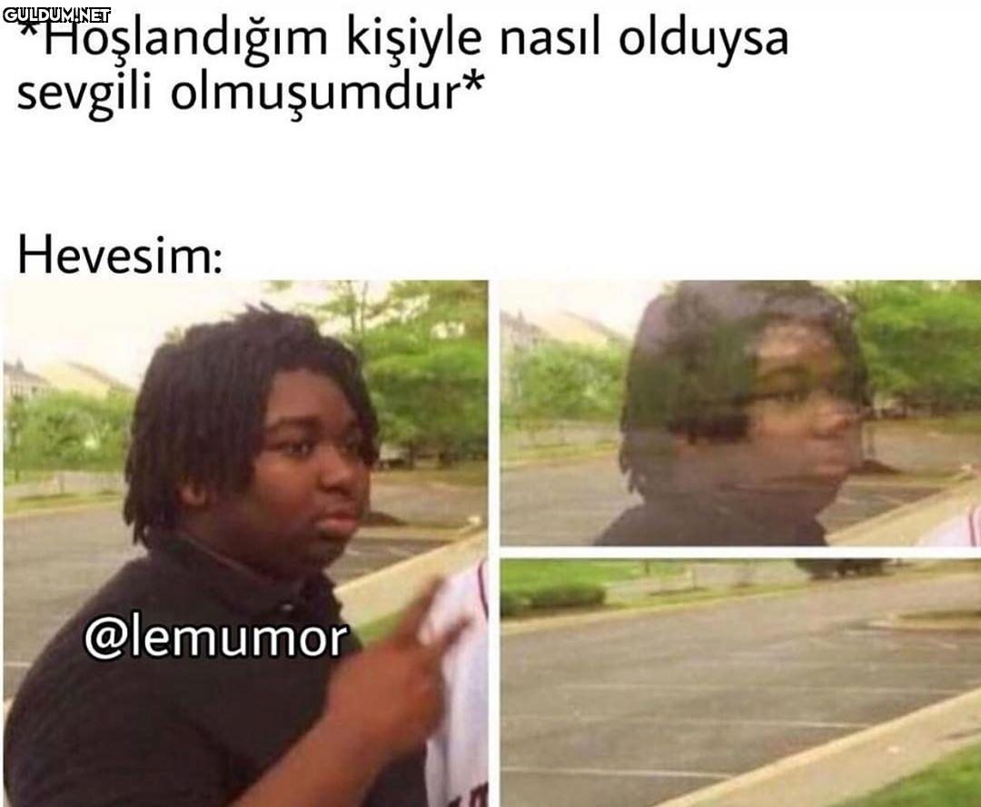 hep böyle *Hoşlandığım...