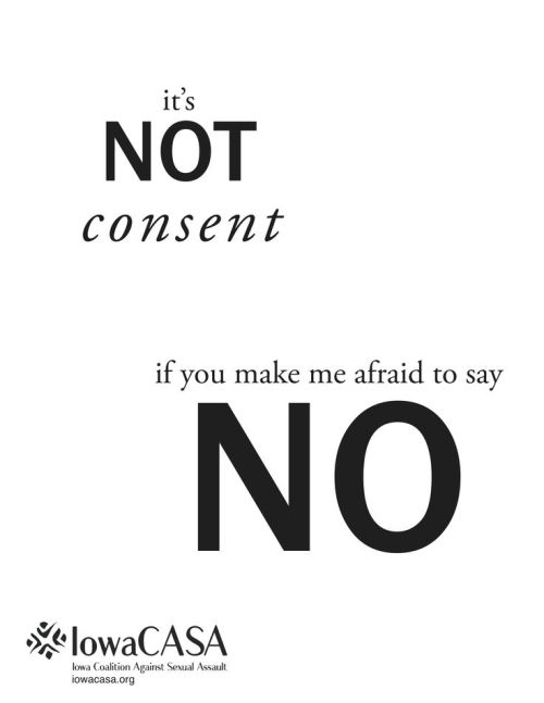sexetc:  catharsisproductions: Coercion is not consent! Read: What Does Consent Look Like? 