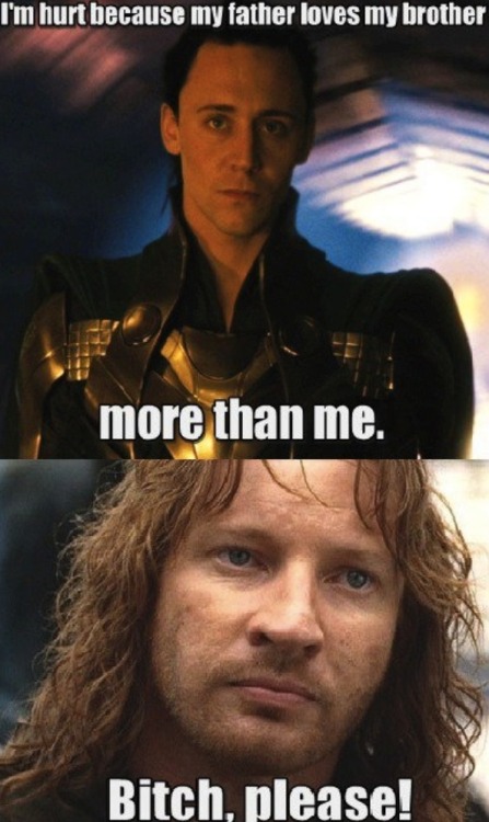 supercelieous:I love Loki but Faramir wins this round.Faramir shows his quality.