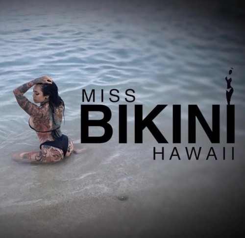 wickedwahinesofhawaii: Miss Bikini Hawaii 2018 - Star