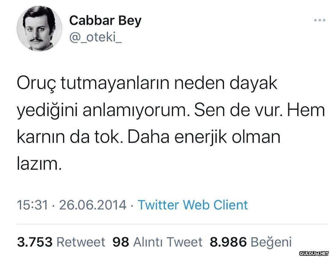 Cabbar Bey @_oteki_ ......